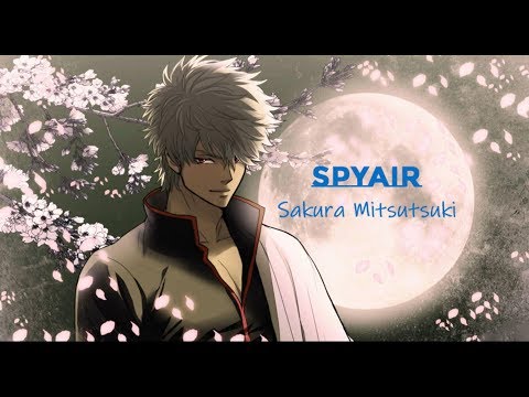 SPYAIR - Sakura Mitsutsuki - GINTAMA - Abertura 13 em Português 『Well Silva』