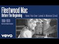 Fleetwood Mac - Have You Ever Loved a Woman (Live) [Remastered] [Official Audio]