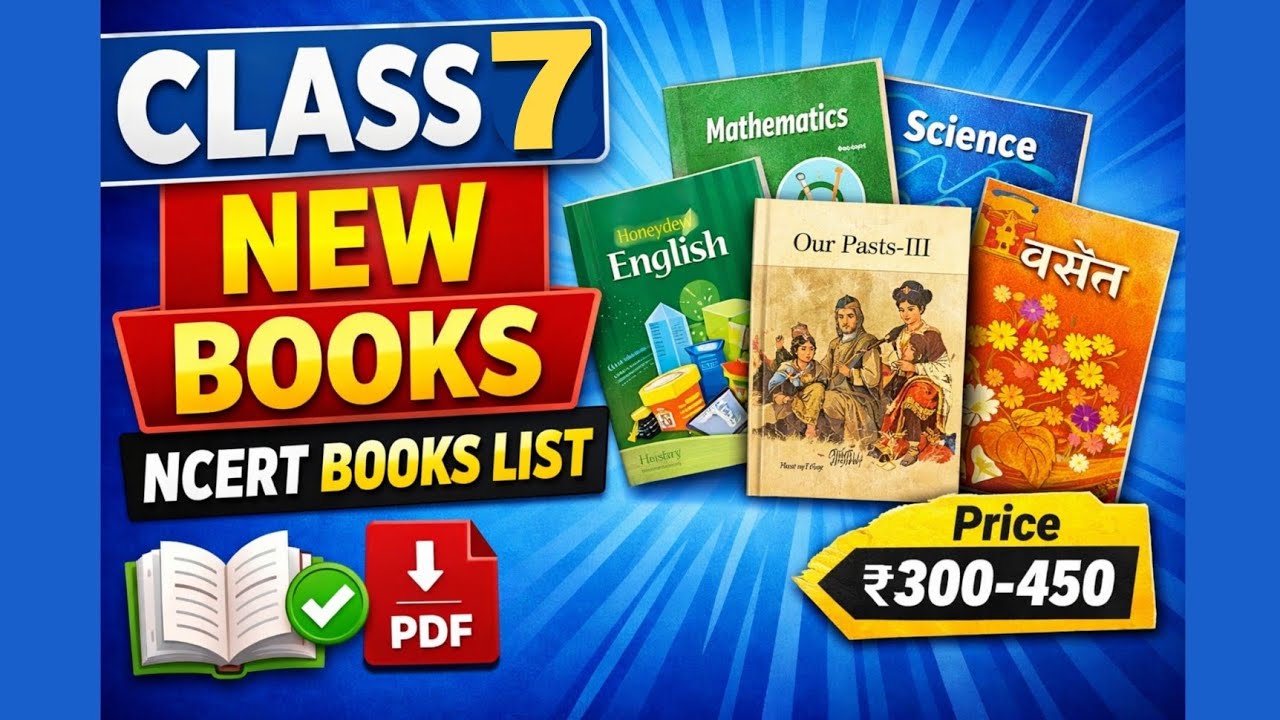 Class 7 New NCERT Books PDF | How to Get Free Books (Official Way)