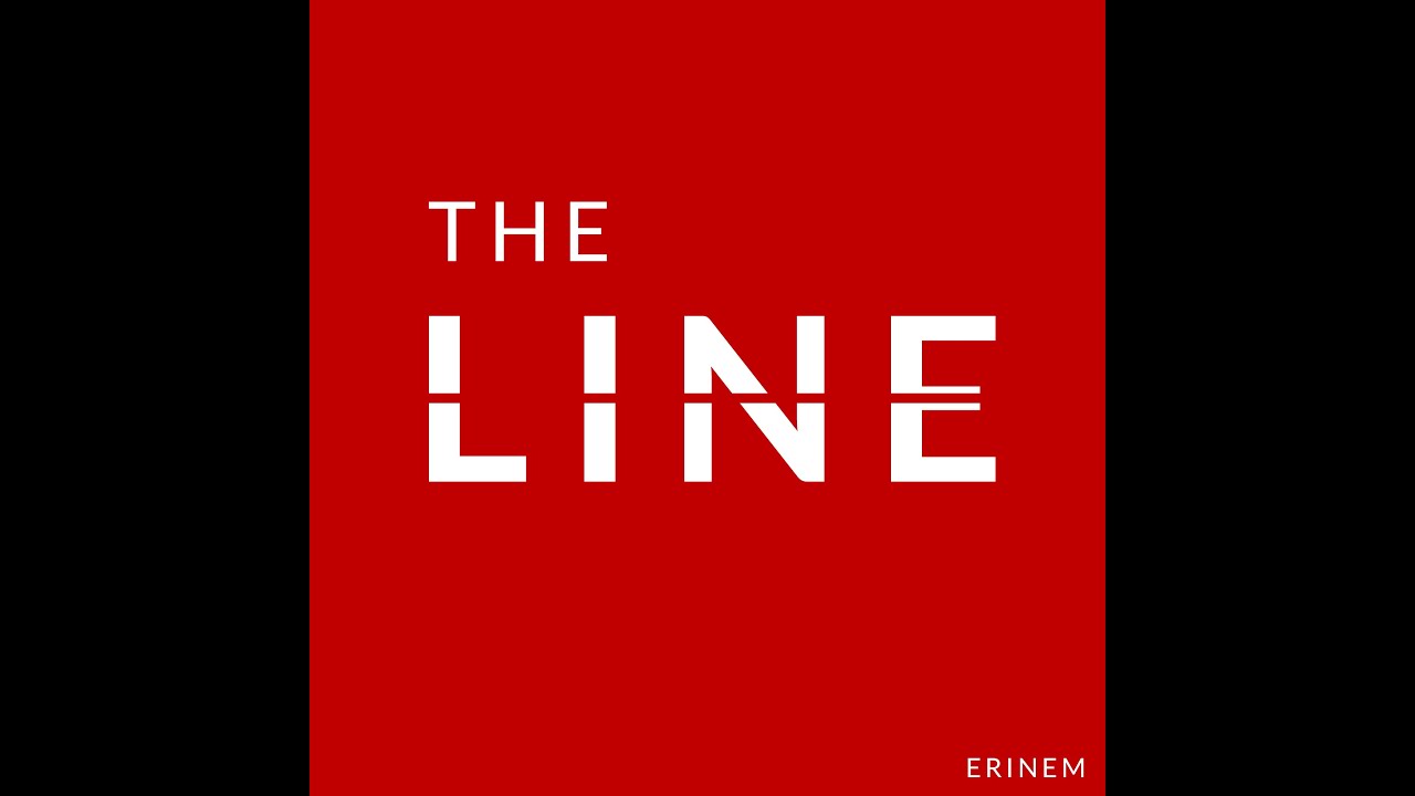 Erinem - The Line