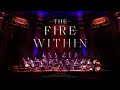 Sami Yusuf - The Fire Within (When Paths Meet)