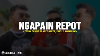 Download lagu Ngapain Repot - Toton Caribo Ft Wizz Baker, Fresly Nikijuluw (Lirik Lagu) aman saja ngapain mo repot mp3 Download lagu Ngapain Repot - Toton Caribo Ft Wizz Baker, Fresly Nikijuluw (Lirik Lagu) aman saja ngapain mo repot mp3