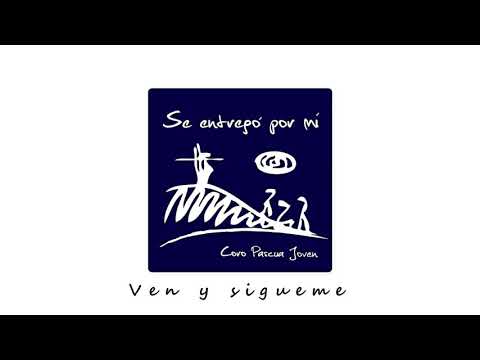 Ven Y Sígueme video