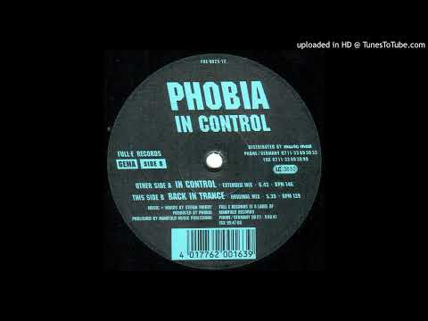 Phobia - In Control (Extended Mix) 1997