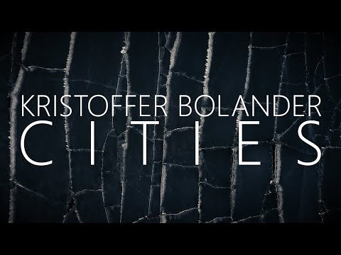 Kristoffer Bolander – Cities