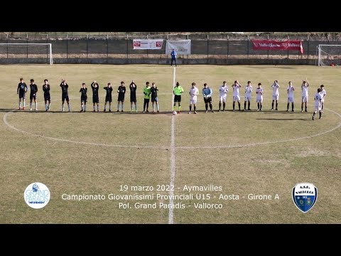 19/3/2022 - Pol. Grand Paradis - Vallorco U15
