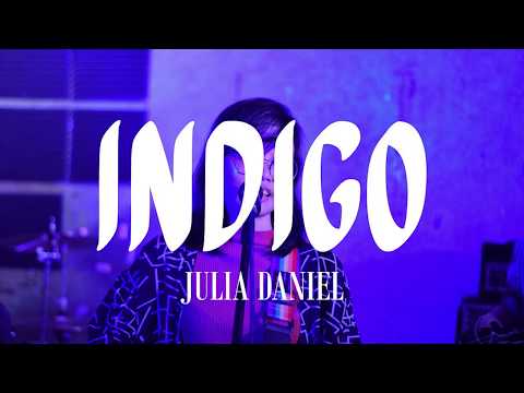 Julia Daniel - Indigo (Original song)