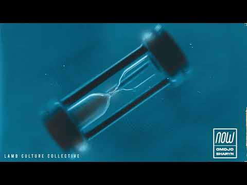 Omojo & Sharyn - Now (Lamb Culture Collective)