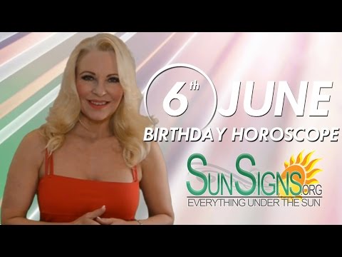 June 6th Zodiac Horoscope Birthday Personality - Gemini - Part 1