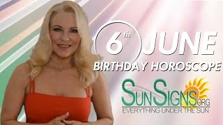 June 6th Zodiac Horoscope Birthday Personality - Gemini - Part 1