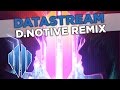 Scandroid - Datastream (d.notive Remix)