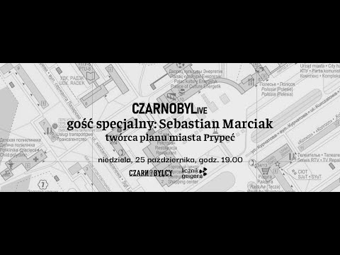 CZARNOBYLive - Plan miasta Prypeć - Sebastian Marciak