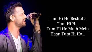 Lyrics - Bakhuda Tumhi Ho Full Song | Atif Aslam | Sayeed Quadri, Pritam | Kismat Konnection