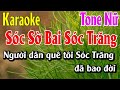 Sóc Sờ Bai Sóc Trăng Karaoke Tone Nữ Karaoke Lâm Organ Beat Mới