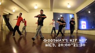 2014.12.03 Goodway's Hip Hop 佳崴 :::: "After School Special" by Jurassic 5