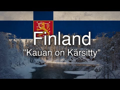 Finnish Patriotic Song - "Kauan on Kärsitty"