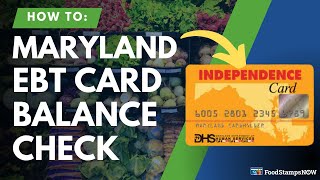 Maryland EBT Balance Check Instructions
