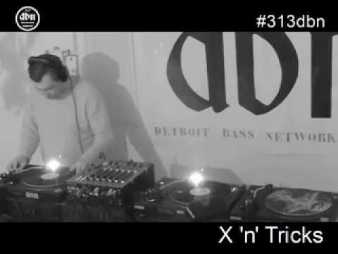 313 DBN Radio - Guest DJ X 'n' Tricks [SAT JAN 06. 2018]