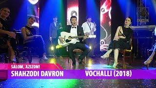 Shahzodi Davron - Vochalli (2018) | Шахзоди Даврон - Вочалли (2018)
