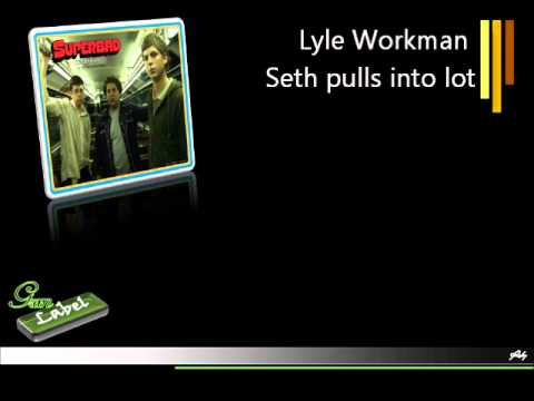 Lyle Workman - Seth pulls into lot - Superbad original soundtrack [AUDIO HD]