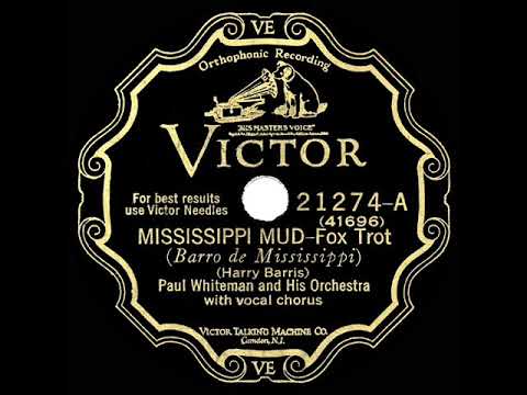 1928 HITS ARCHIVE: Mississippi Mud - Paul Whiteman (Taylor, Rhythm Boys, Fulton, Young, Gaylord)