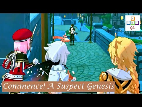 Commence! A Suspect Genesis - Event Quest Story - Genshin Impact 3.7