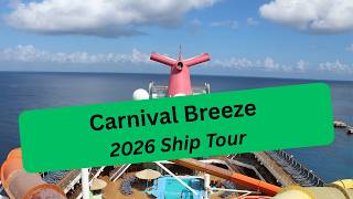 Carnival Breeze 2026 Ship Tour | See Onboard Spaces & Amenities!