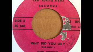 Don Wright And The Head Set- Why Did you Lie
