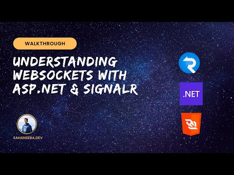 Understanding WebSockets with ASP.NET & SignalR | sahansera.dev