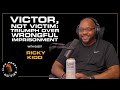 Victor, Not Victim: Ricky Kidd's Triumph Over a Wrongful Imprisonment