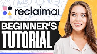 Reclaim AI Tutorial 2026: How To Use Reclaim.ai (For Beginners)