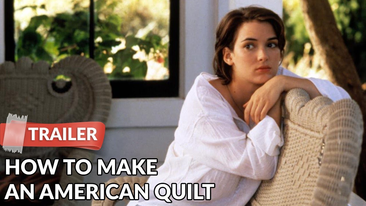 How to Make an American Quilt (1995) Trailer | Winona Ryder | Ellen Burstyn