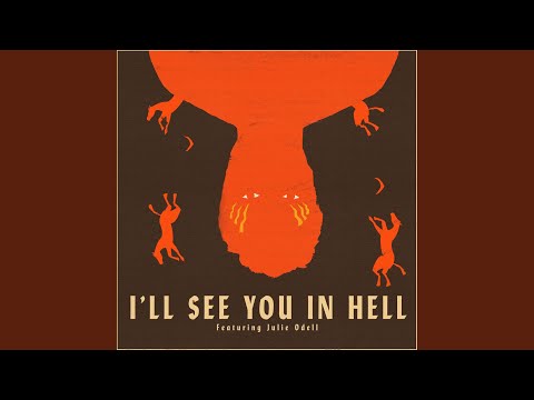 Ill See You In Hell - The Bones of J.R. Jones