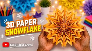 DIY 3D Paper Snowflake Christmas Decoration ❄️ Easy Paper Snowflake Wall Decor Tutorial