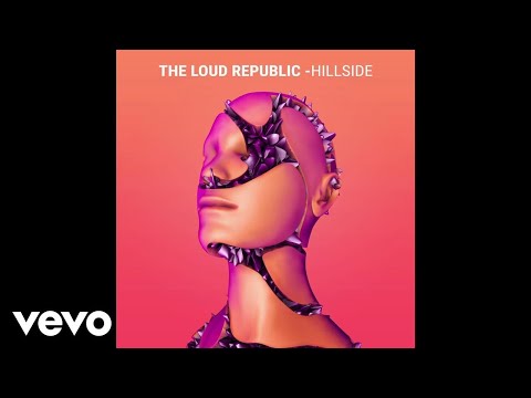 The Loud Republic - Hillside (Audio)