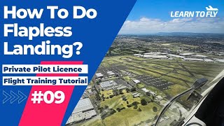【Learn To Fly #9】Private Pilot Licence | E09 Flapless Circuits & Missed Approach #DiamondDA40  #PPL