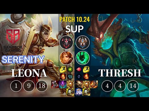 SB Serenity Leona vs Thresh Sup - KR Patch 10.24