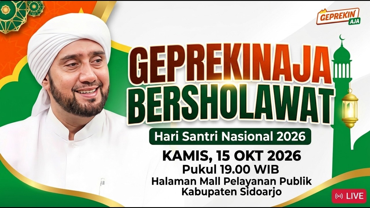 GEPREKIN AJA BERSHOLAWAT BERSAMA HABIB SYECH BIN ABDUL QODIR ASSEGAF