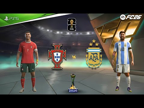 FC 26 - Argentina vs Portugal | FIFA World Cup 26 | Messi vs Ronaldo Epic Battle | The Last Dance!