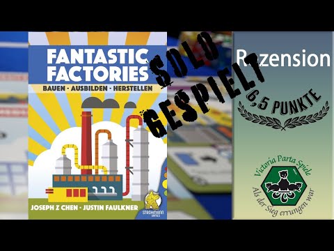 Fantastic Factories Brettspiel Rezension / Strohmann Games