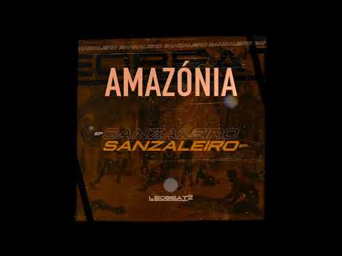 LEO BEATZ - AMAZÓNIA | Sanzaleiro EP