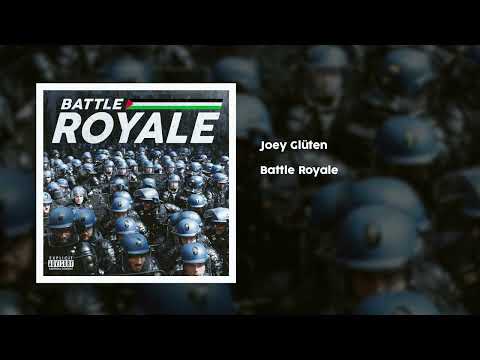 Battle Royale - Joey Glüten