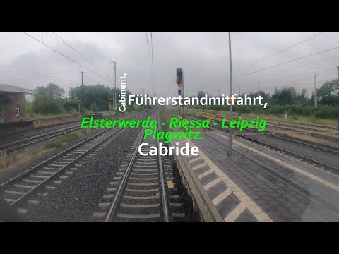 [4K] Cabinerit | Führerstandsmitfahrt | Elsterwerda 🇩🇪 ➡️Riesa 🇩🇪 ➡️Leipzig Plagwitz 🇩🇪 | BR 193 |