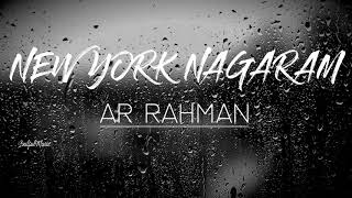 New York Nagaram Full Song Lyrics  Sillunu Oru Kad