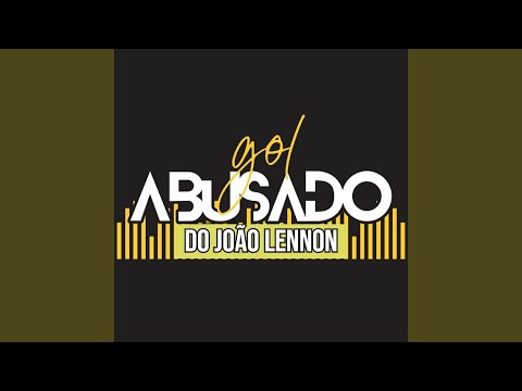 Gol Abusado do João Lennon