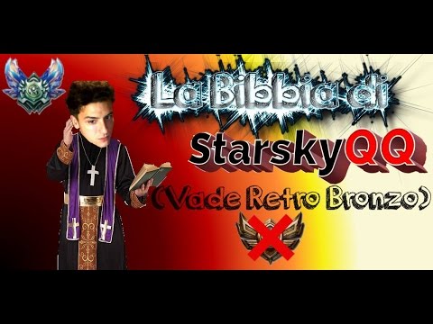 #1 La Bibbia Di Starsky QQ  - Come Salire in SoloQ [Base]