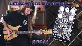 Video thumbnail for Soma Fuzz | Frost Giant Electronics | Demo by Siets96 by siets96