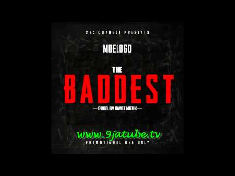 Moelogo   The Baddest Prod Bayoz Muzik