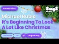 It's Beginning To Look A Lot Like Christmas - Michael Bublé (Piano Karaoke)