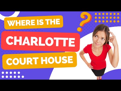 Best Way to the Courthouse in Charlotte? Directions and Where to Go Video